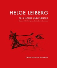 Helge Leiberg: Ein X Hölle
