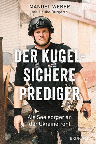 Der kugelsichere prediger als - der,