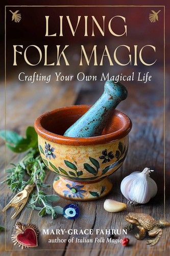 Living folk magic crafting - living,