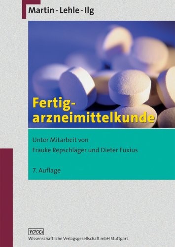 Fertigarzneimittelkunde lehle - fertigarzneimittelkunde,