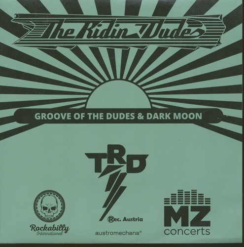 The ridin dudes groove - dudes, of
