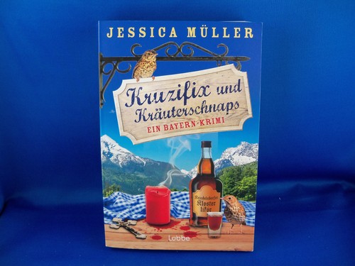 Kruzifix und kräuterschnaps - und,
