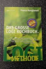 Franca Mangiameli - Das grosse LOGI Kochbuch 120 raffinierte Rezepte - systemed