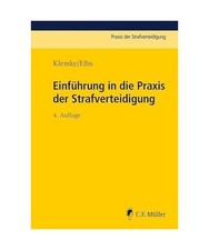 Einführung in die Praxis der Strafverteidigung, Elbs, Hansjörg