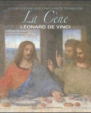 La cène - Léonard DE VINCI