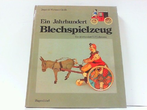 Ein jahrhundert blechspielzeug - jahrhundert,