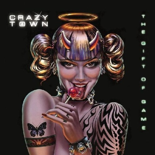 Crazy town the gift of - -,