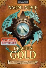 Die Feuerreiter Seiner Majestät 07. Drachengold v. Naomi Novik ☆Zustand Sehr Gut