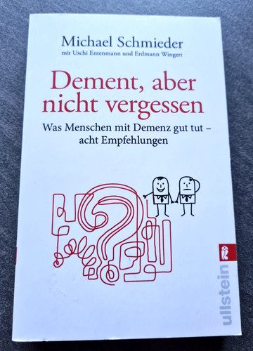 Dement aber nicht - dement,, vergessen