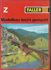 Katalog Faller Nr.838  ca.1977 Modelleisenbahn Z 1:220 Modellbau leicht gemacht
