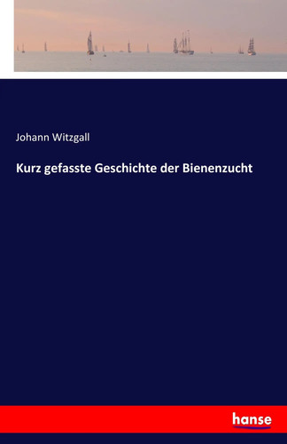 Kurz gefasste geschichte der - kurz,