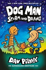 Dog Man 10 | Sturm und Drang |