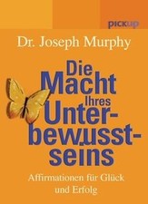 Die Macht Ihres Unterbewusstseins. Affirmationen fü... | Buch | Zustand sehr gut