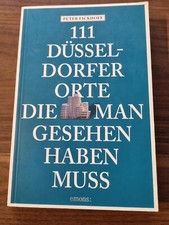 111 Düsseldorfer Orte die man