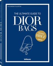 The Ultimate Guide to Dior Bags | Alexandra Fullerton | Buch | 192 S. | Englisch