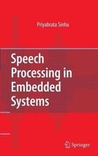 Speech Processing in Embedded Systems - 9781489985040