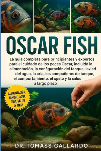 Oscar fish a - oscar, la