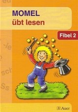 Momel übt lesen. Fibel 2
