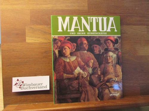 Mantua und seine