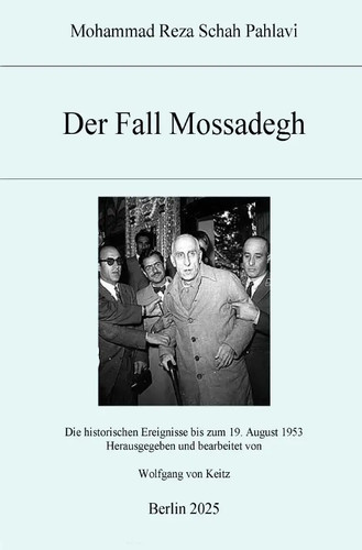 Der fall mossadegh mohammad - fall,