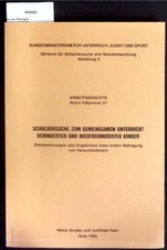 Schulversuche zum Gemeinsamen