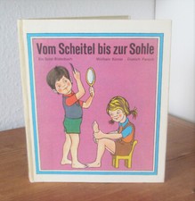 VOM SCHEITEL BIS ZUR SOHLE, Spiel-Bilderbuch, Anatomie Mensch, Körner DDR 1975 