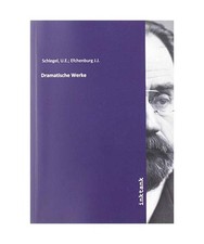 Dramatische Werke, U. E