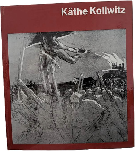 Käthe kollwitz welt der kunst - käthe,