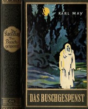 Karl May, Das Buschgespenst