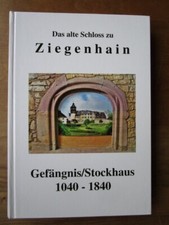 Das alte Schloss zu Ziegenhain