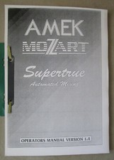 AMEK MOZART Supertrue Automated Mixing - OPERATORS MANUAL (excellent copy)