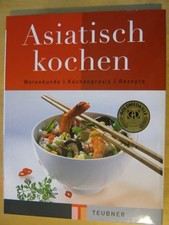 Asiatisch kochen: Warenkunde