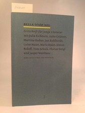 Bella triste. Zeitschrift für junge Leute. Nr 43. [Neubuch] Herbst 2015. Eichhor