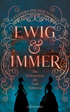 Ewig & Immer - Die Geheimnisse