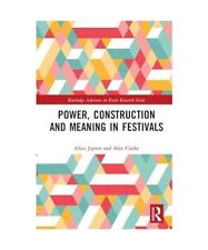 Power, Construction and Meaning in Festivals, Allan Jepson, Alan Clarke