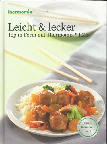 Thermomix leicht lecker - , &
