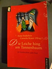 Die Leiche hing am Tannenbaum von Anne Enderlein, Cornelie Kister