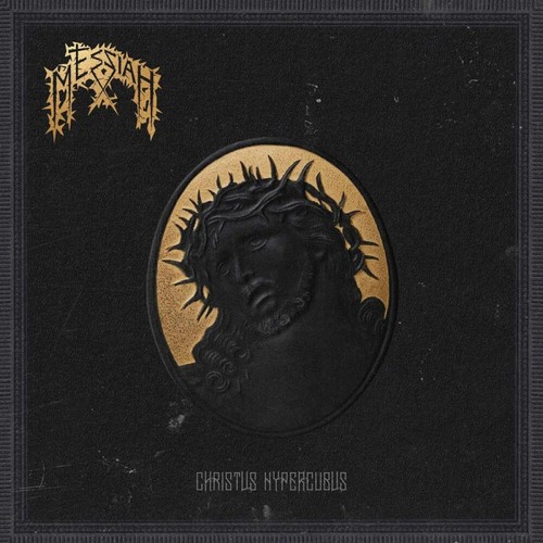 Messiah christus hypercubus - messiah,