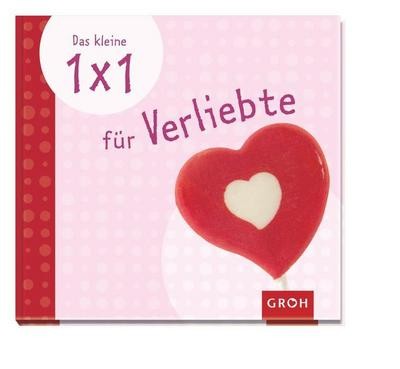 Das kleine 1x1 für verliebte - 1x1,