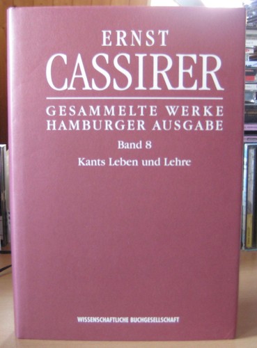 Ernst cassirer kants leben - cassirer,