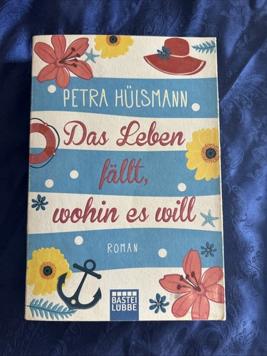 Das leben fällt wohin es - das,