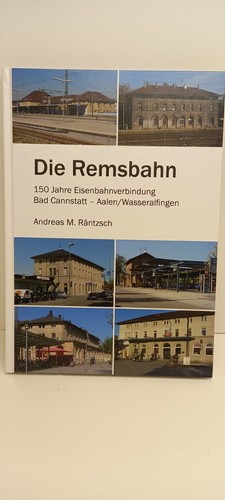 Die remsbahn 150 jahre - remsbahn,
