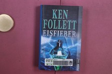 384233 ken follett - ken, eisfieber
