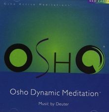 Osho dynamic meditation - dynamic, von