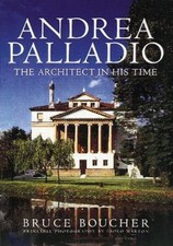 Andrea Palladio: The Architect
