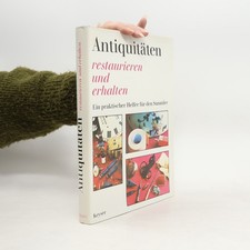 Antiquitäten restaurieren