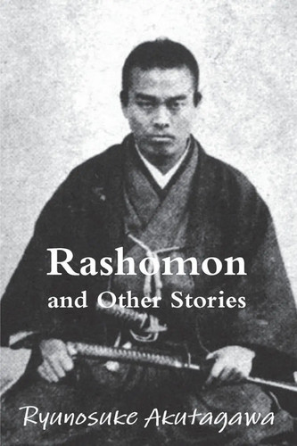Rashomon and other stories - rashomon,