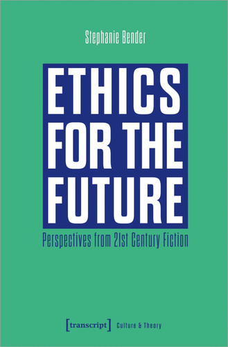 Ethics for the future - ethics,