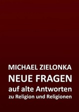 Michael Zielonka | NEUE FRAGEN