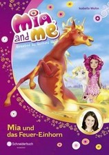 Mohn, I: Mia and me 07: Mia